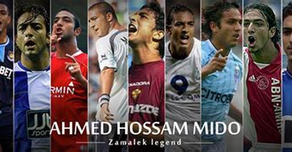 Ahmed Hossam Mido Explainer Career Controversies and the Mohamed