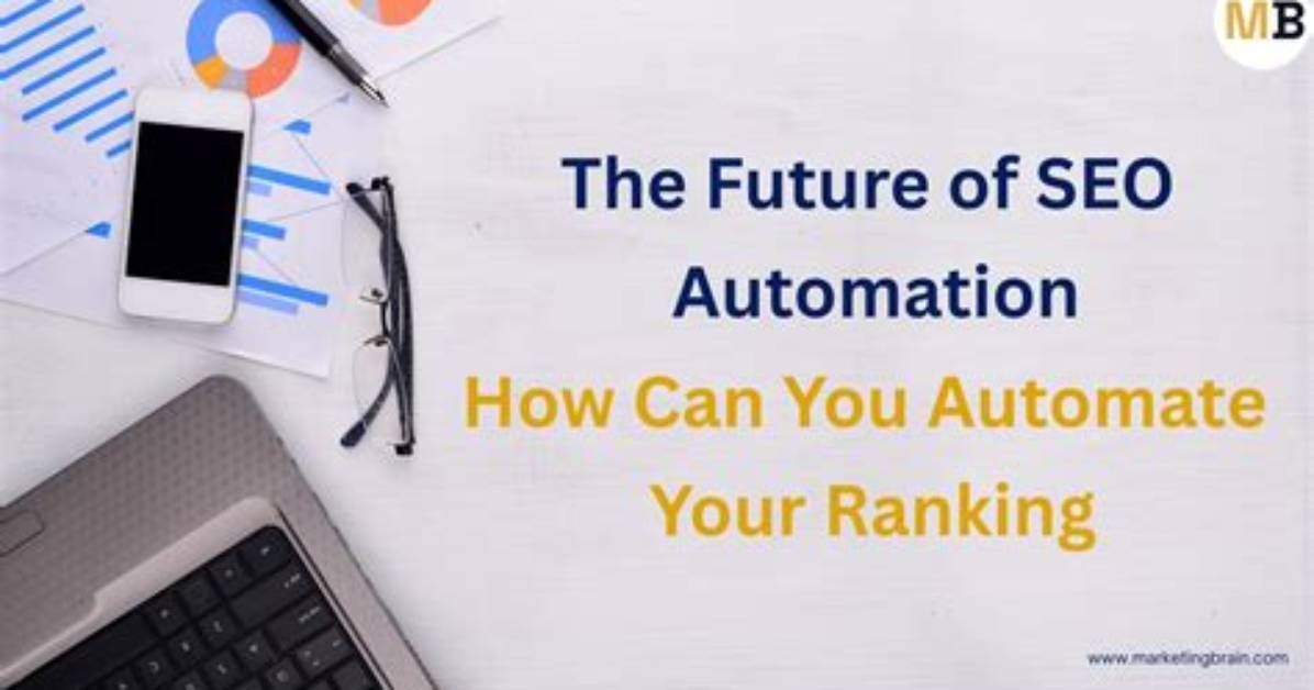 Automate Your Seo Ranking Tracking
