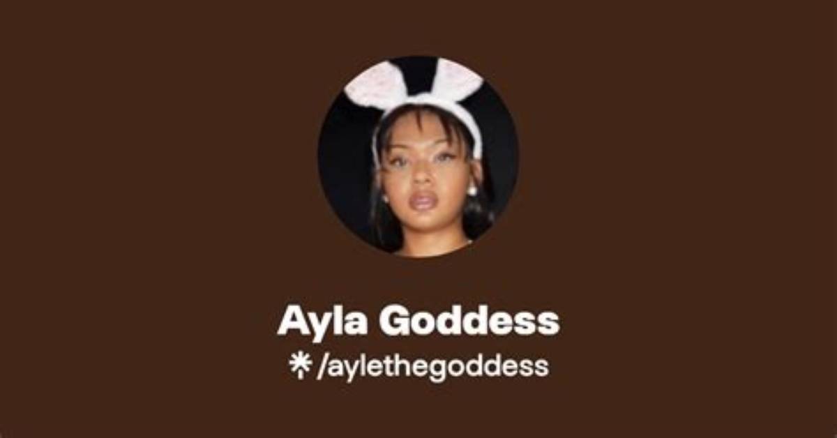 Ayla the Goddess Explained Everything to Know About Her Background Career And