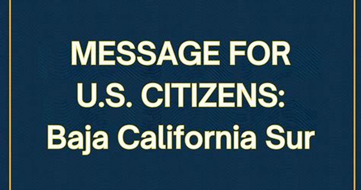 Baja California Security Update Recent Border Incidents and Daily