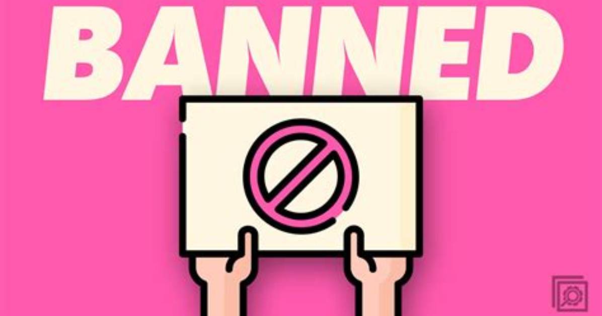 Banned From