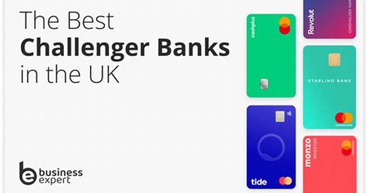 Big Bank vs Challenger Bank Which Account Is Best For