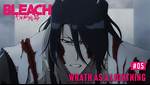 Bleach 'Wrath' Fact-Check: Untangling Manga Covers, Episode Titles, and Warner Bros Rumors