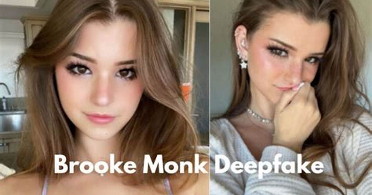 Brooke Monk Deepfake Crisis Timeline from Malicious Uploads To
