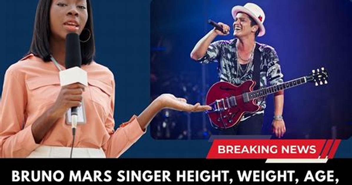 Bruno Mars Height Bio and Net Worth the Complete Profile of Pop S