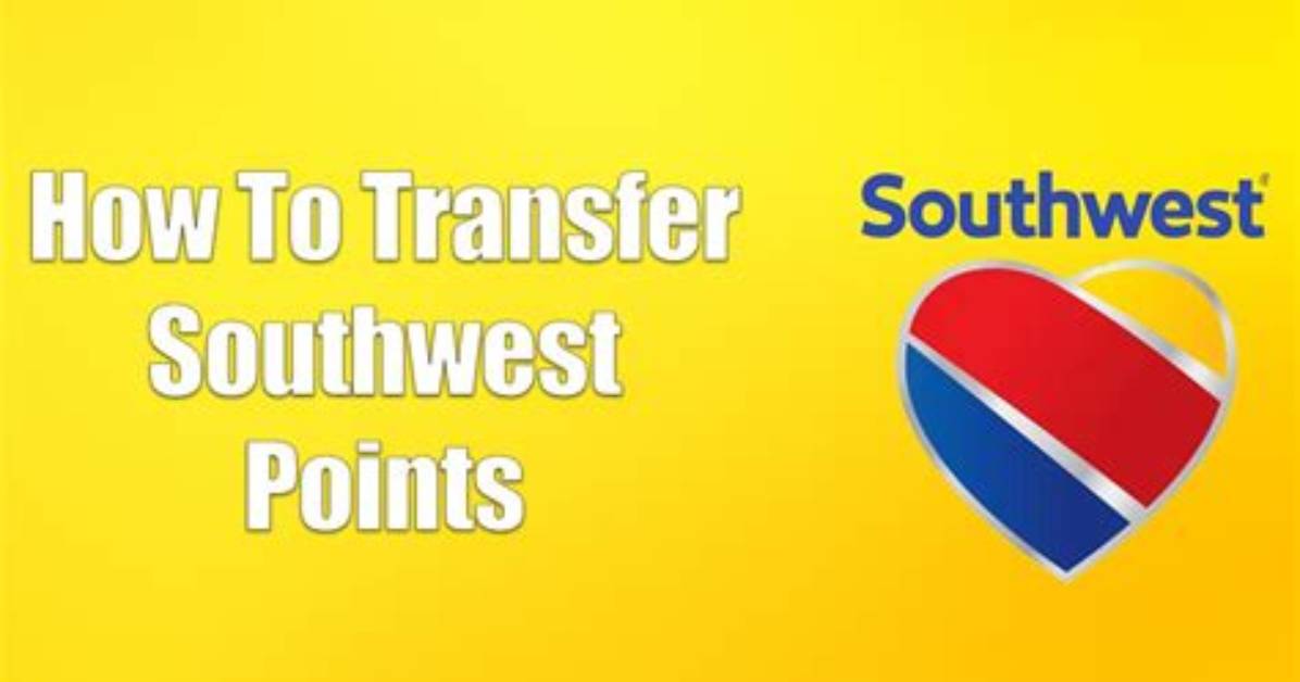 Can You Send Southwest Points to Another Person for Free Fact Checking Airline