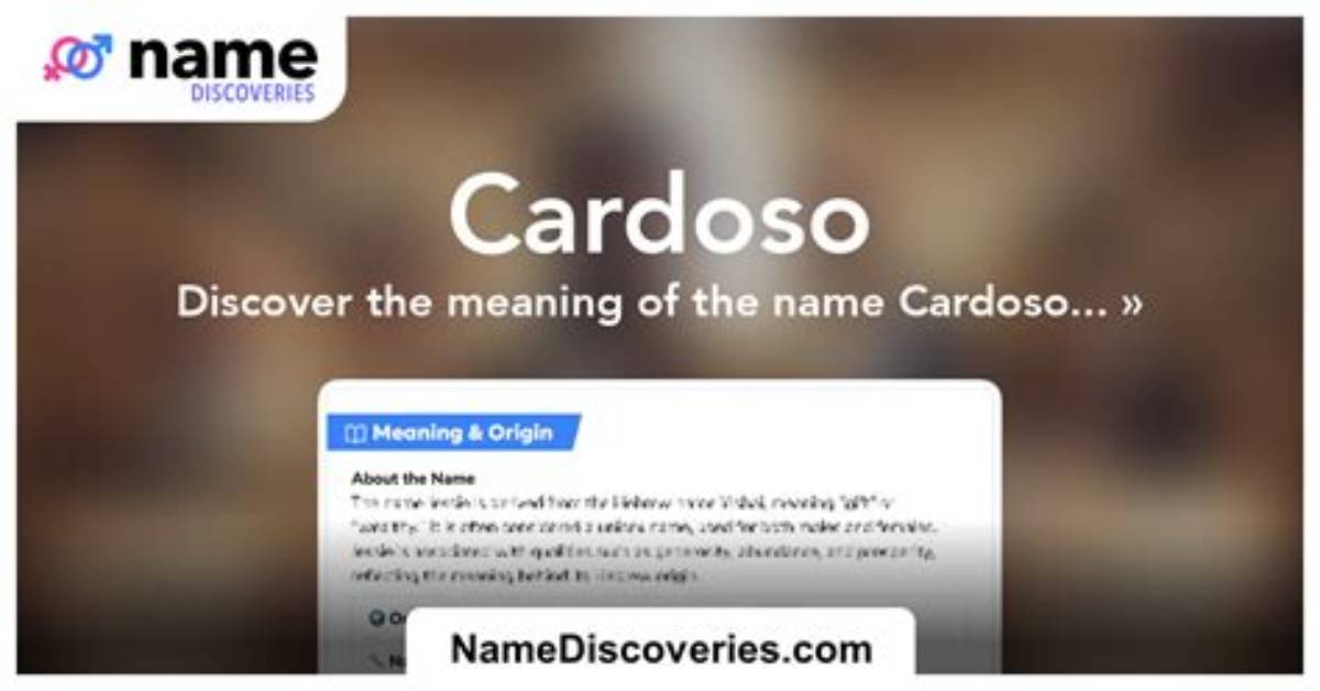 Cardoso Meaning and Legacy Separating Etymology