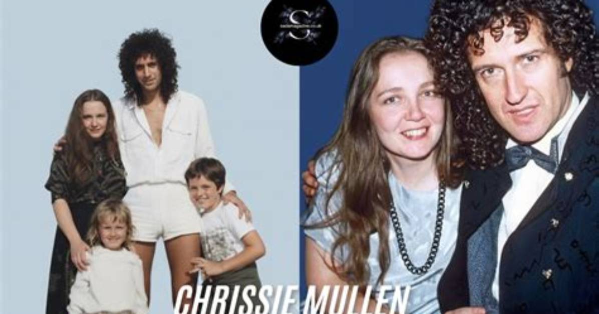 Chrissie Mullen Truth Revealed Is Brian May S First Wife