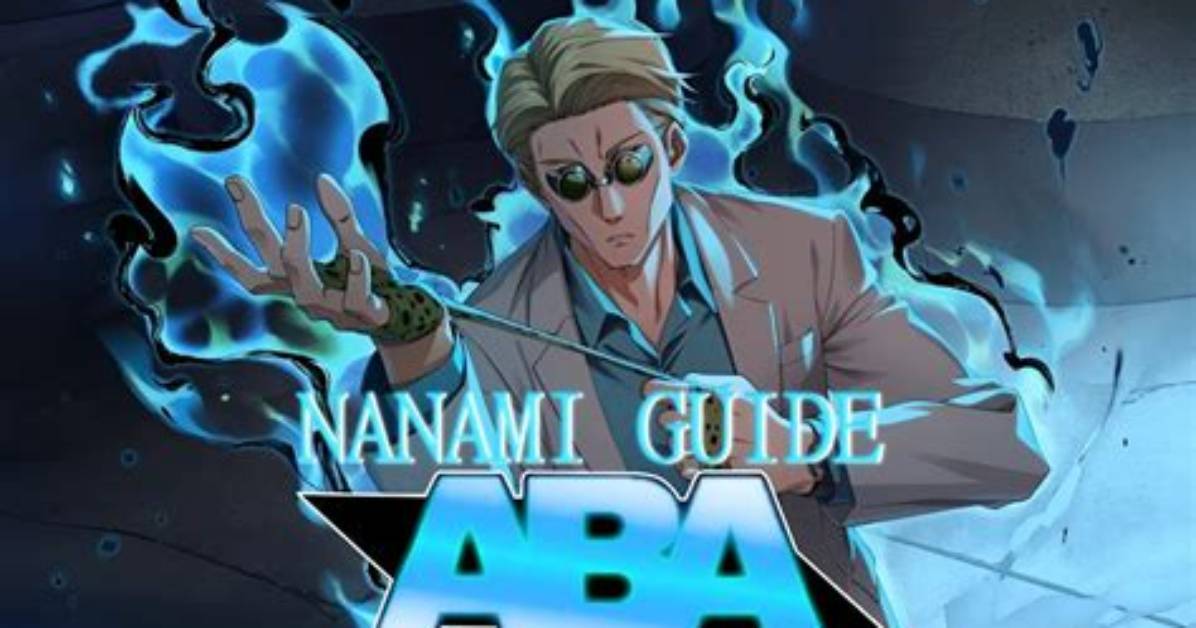Complete Aba Nanami Guide Master the 7 3 Ratio and Counter
