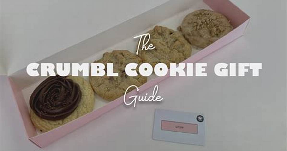 Crumbl Cookies Payment Guide Cash Cards Gift Cards and Mobile Pay