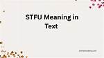 Decoding Stfu in Text: Literal Insult Vs. Shocked Disbelief Explained