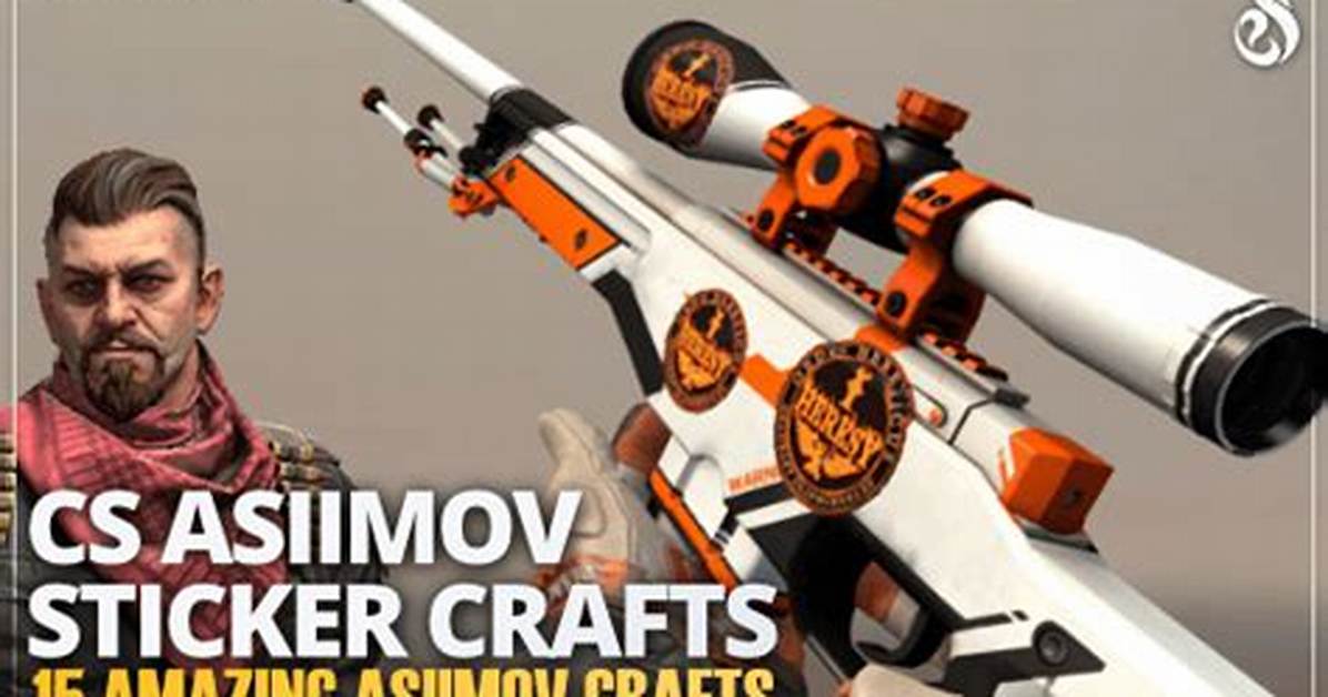 Do Awp Asiimov Sticker Crafts Add Real Value Skin