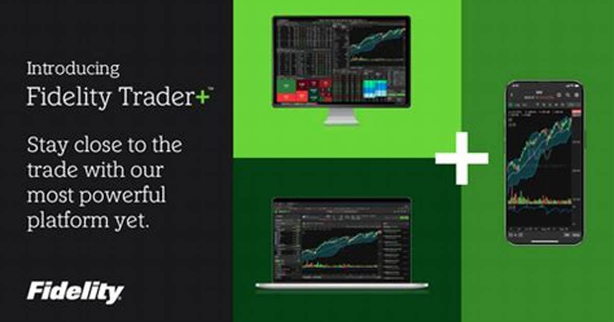Fidelity Trader Rollout Full Timeline of the Next Gen