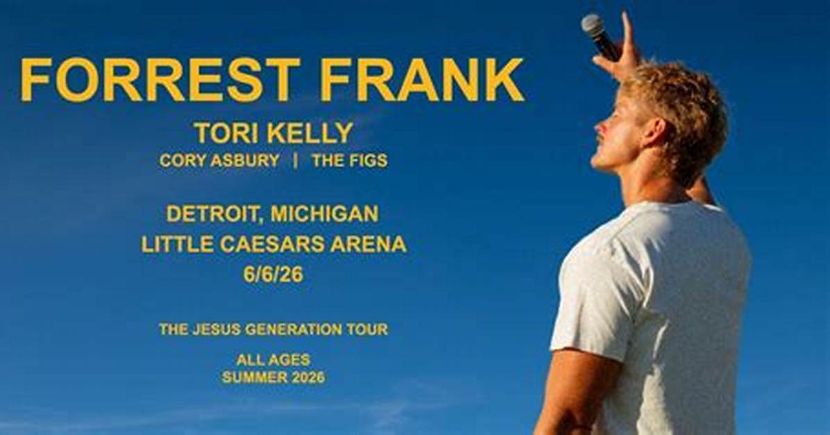Forrest Frank 2026 Tour Complete Guide Tickets Setlist Predictions Openers And