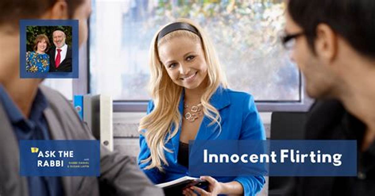 From Innocent Flirting to Workplace Misconduct the Changing Culture Of
