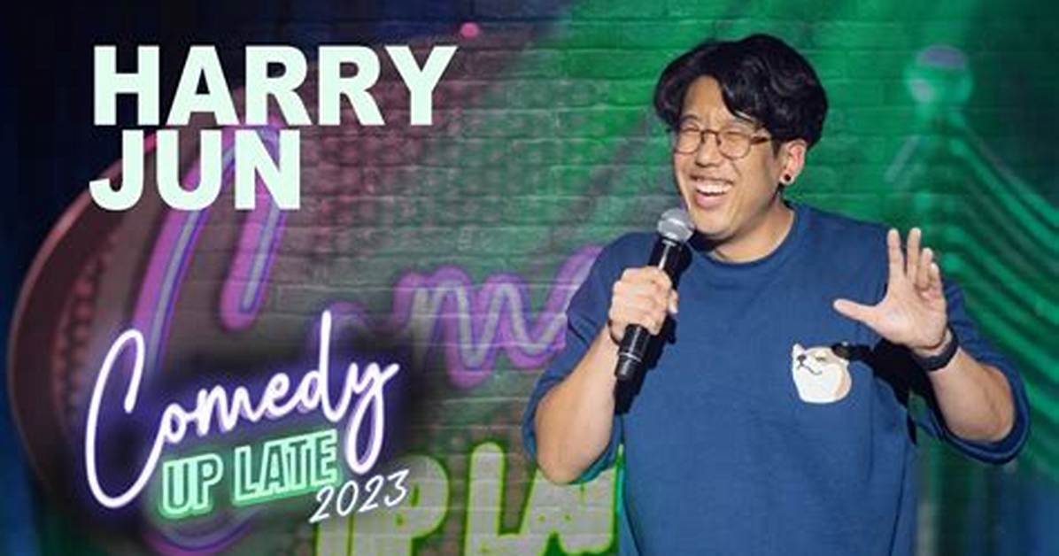 Harry Jun Comedian Guide Bio Best Shows Festival Reviews and Where To