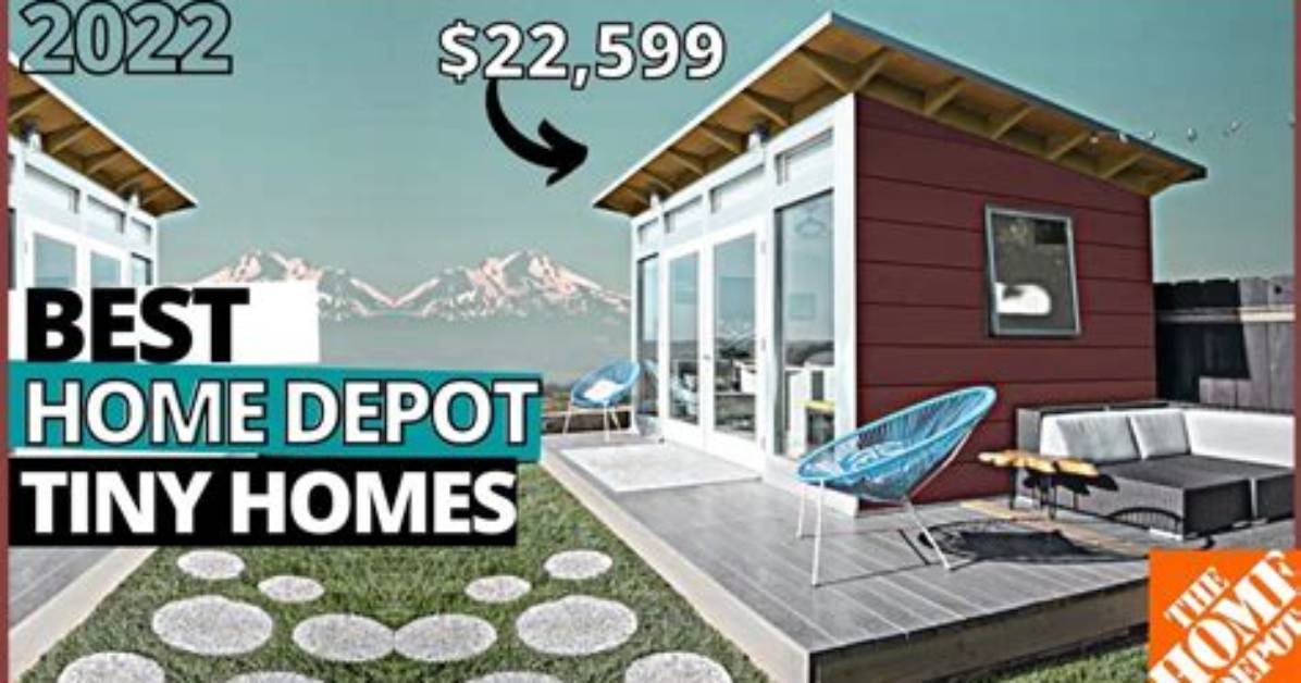 Home Depot Tiny Home Buyer S Guide Kit Sizes Prices Permits And