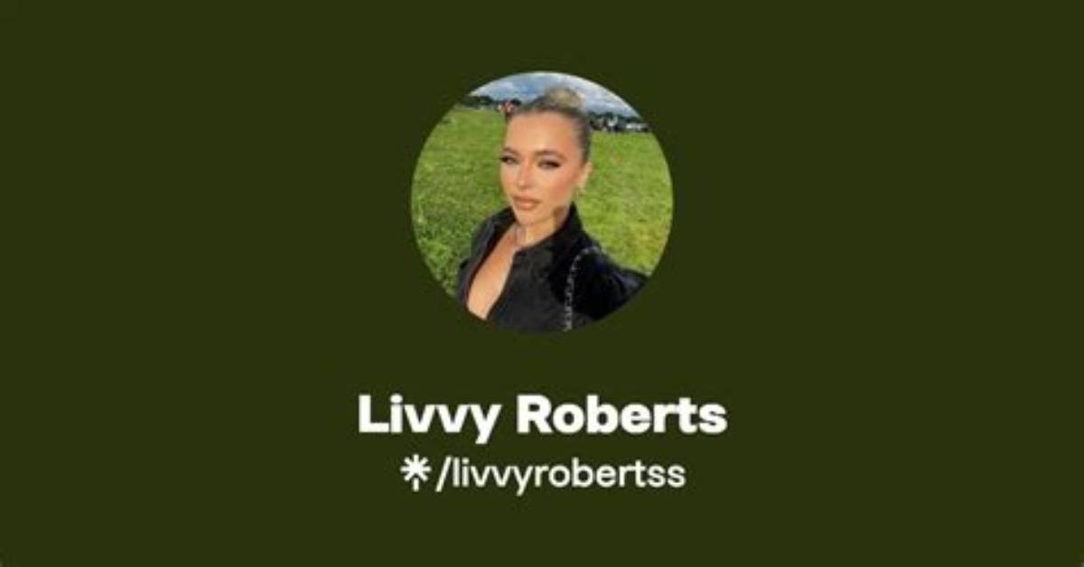 How the Livvy Roberts Onlyfans Rumor Went Viral a Breakdown of The