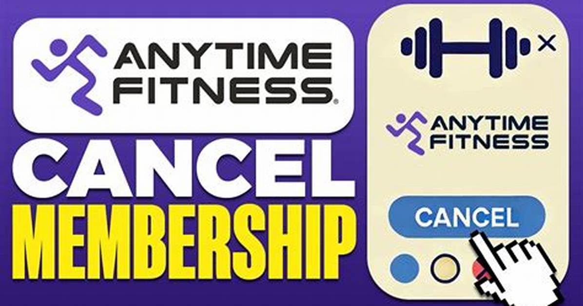 How to Cancel Your Anytime Fitness Membership Without Paying