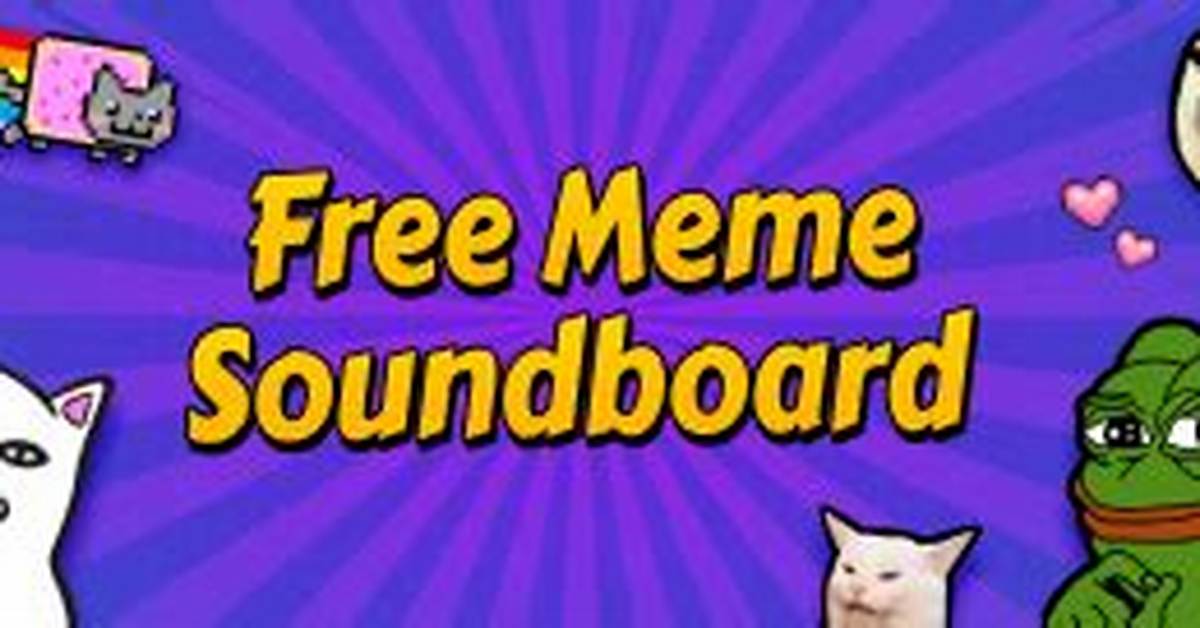 Inside the 100K Meme Soundboard Craze Taking over Discord And