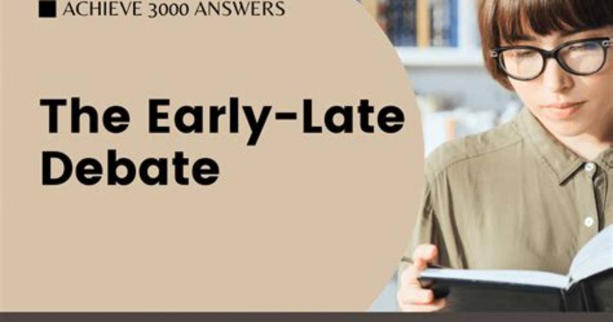 Inside the Early Late Debate on Achieve 3000 the Real Arguments And