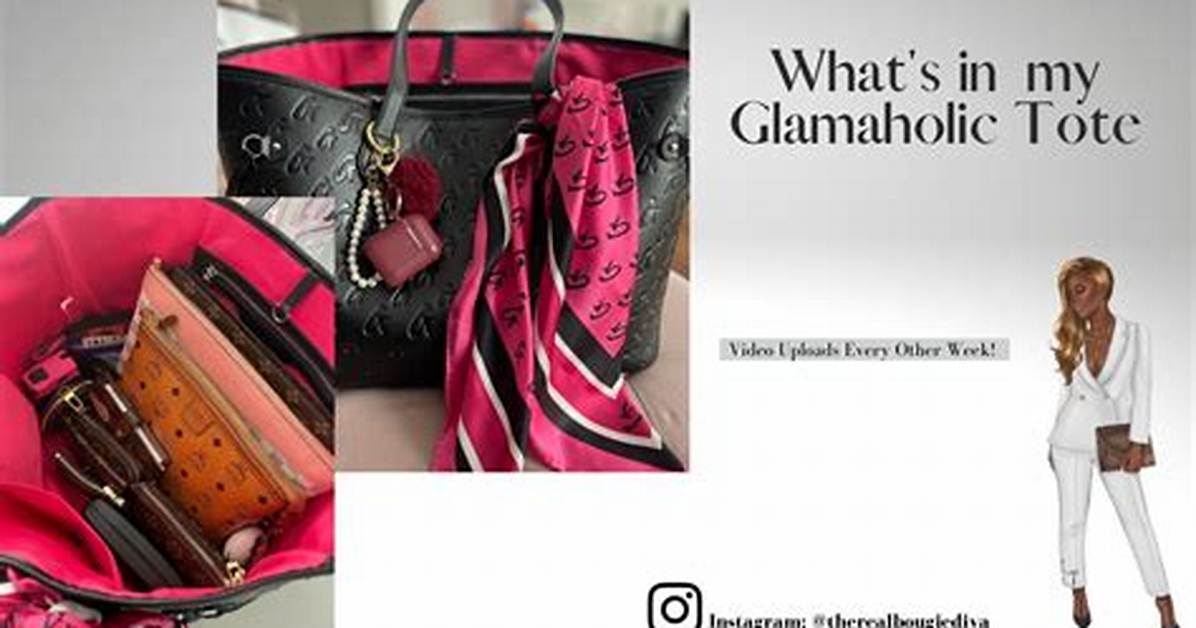 Inside the Glamaholic Tote Bag What Actually Fits in This Cult Favorite