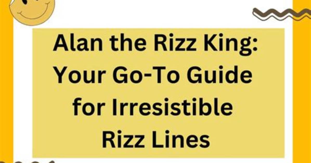 Investigating Alan the Rizz King Genuine Sensation Or