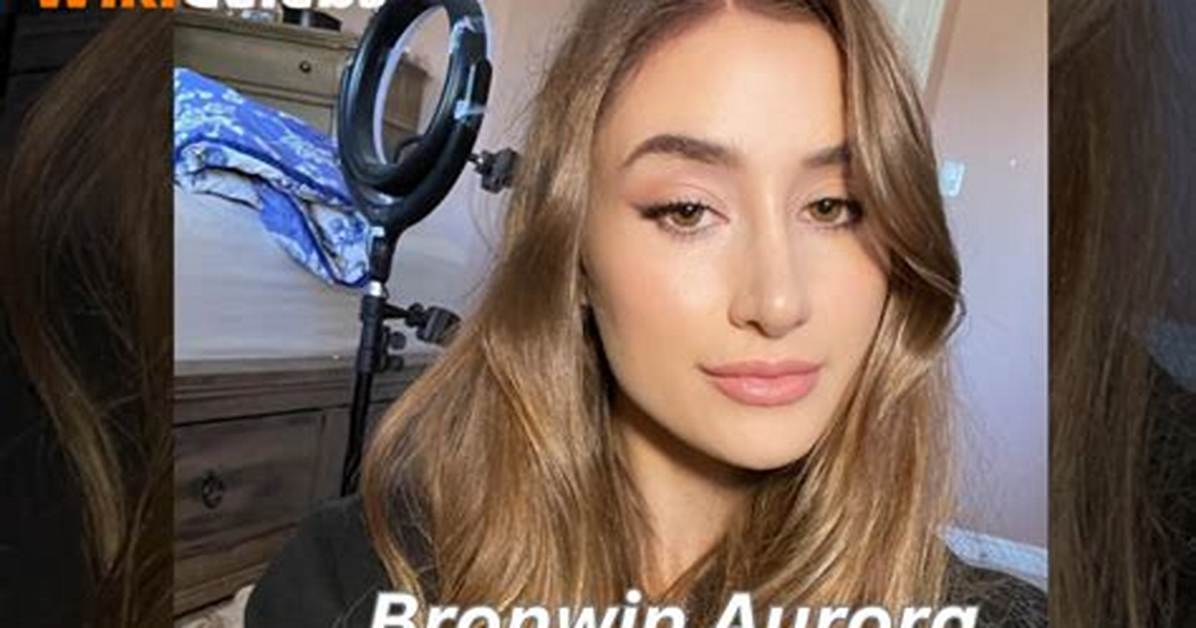 Is the Bronwin Aurora Video Real Fact Checking The