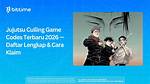 Jujutsu Culling Codes Tracker: September 2026 Release Timeline