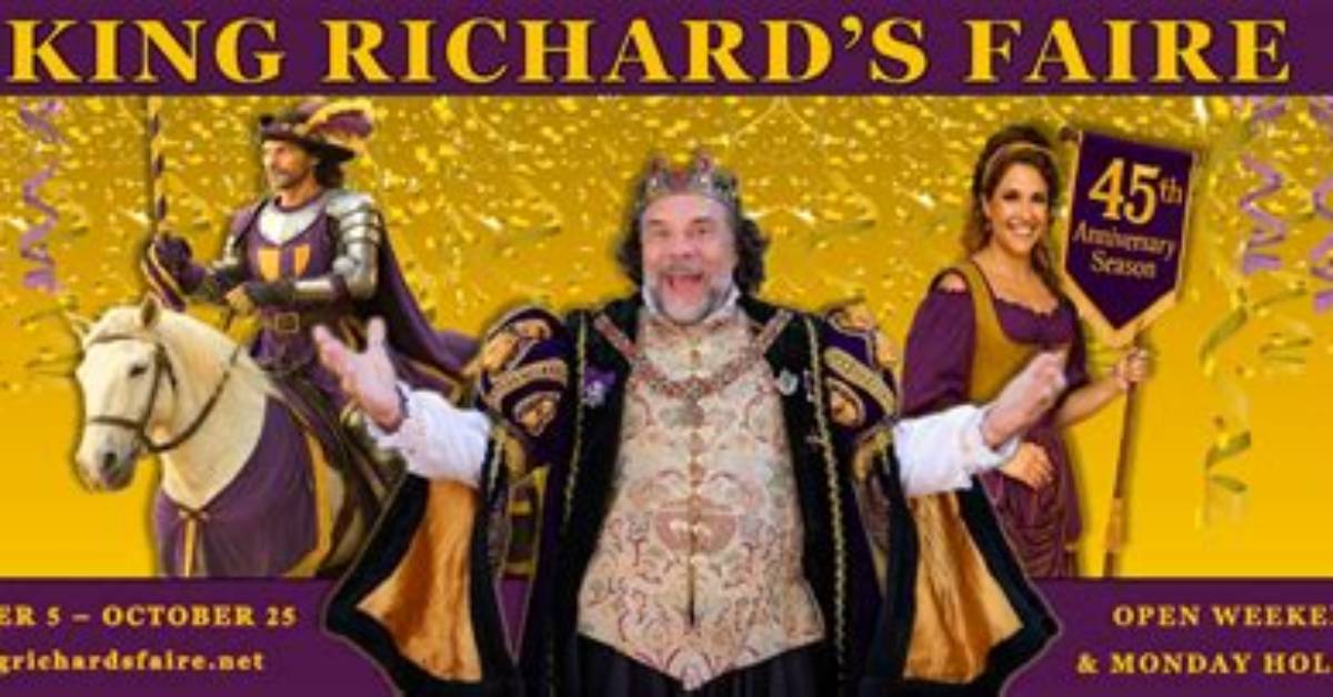 King Richard S Faire 2026 Opening Details Dates Schedule And