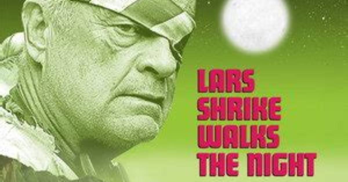 Lars Shrike Walks the Night Digital Debut Timeline Cast And
