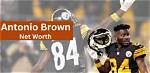 Latest Update on Antonio Brown's Net Worth in 2024