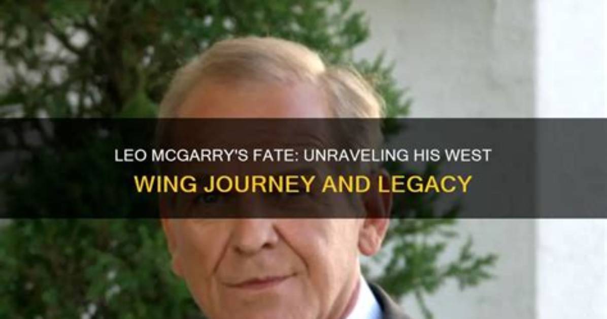 Leo Mcgarry S Complete Timeline from Chief of Staff to Vice Presidential