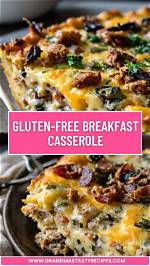 Mastering Gluten-Free Breakfast Casserole: the Complete Host's Guide