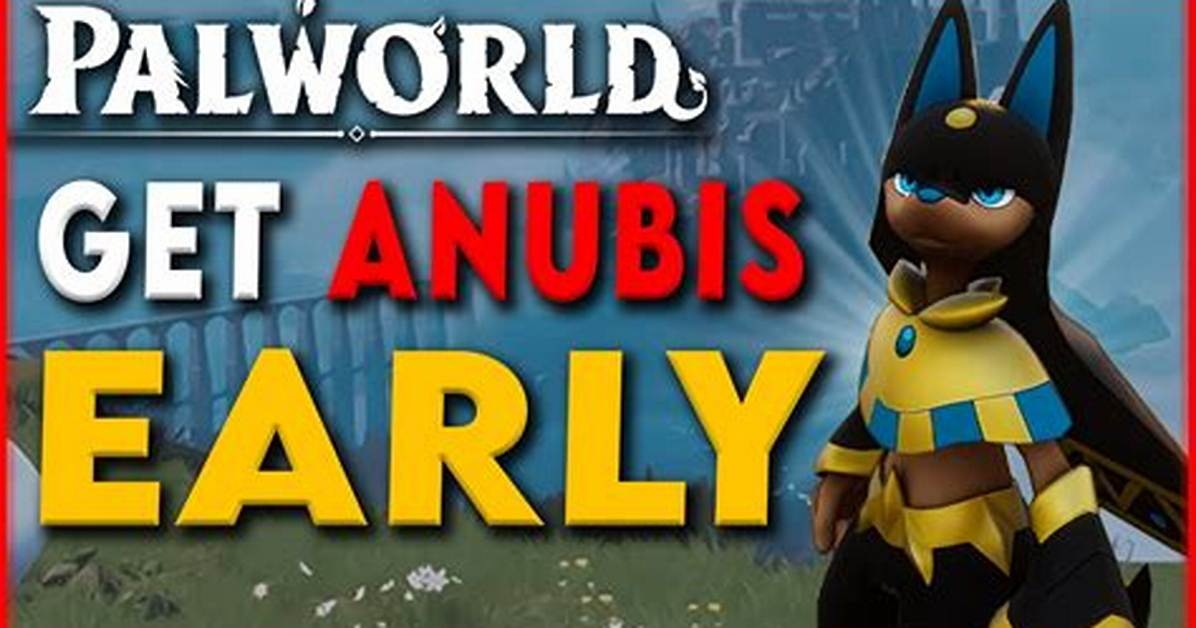 Palworld Anubis Complete Guide Female Breeding Odds Top Stats And