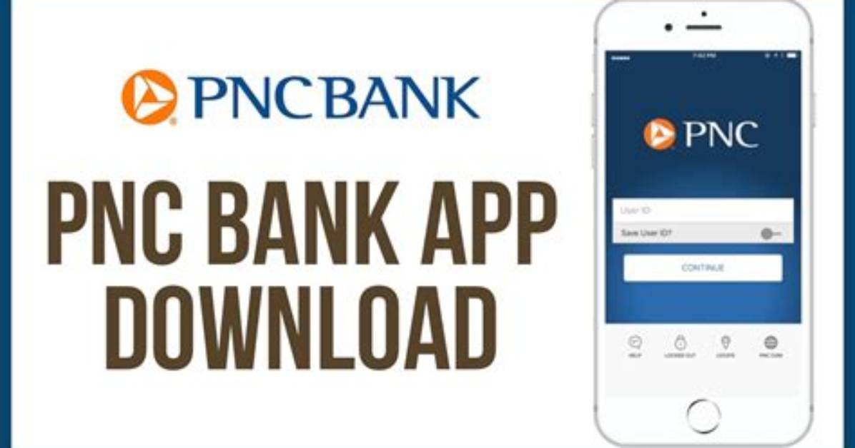 Pnc Bank App Complete User Guide How to Download Update And