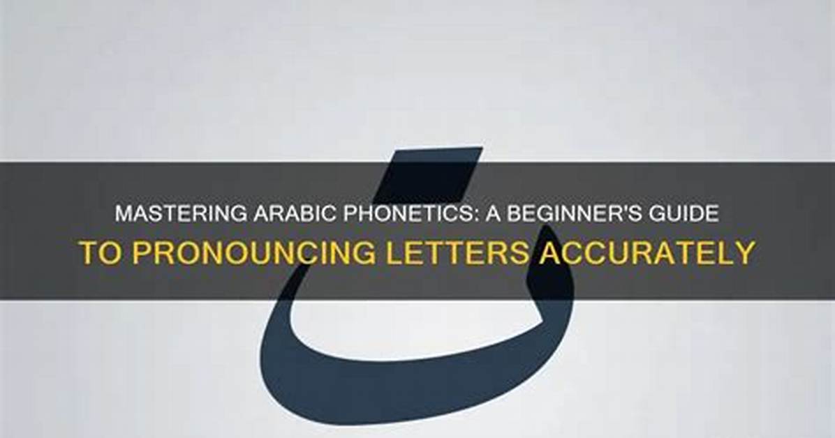 Pronouncing Supercalifragilisticexpialidocious in Arabic Phonetics And