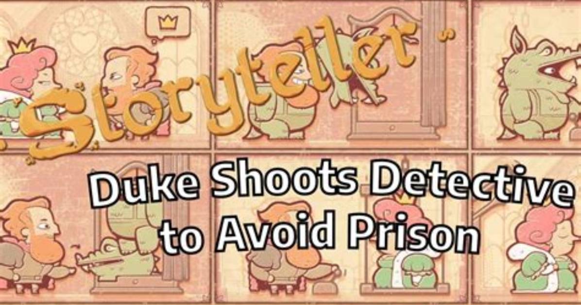 Storyteller Guide Is Duke Shoots Detective Bugged Or