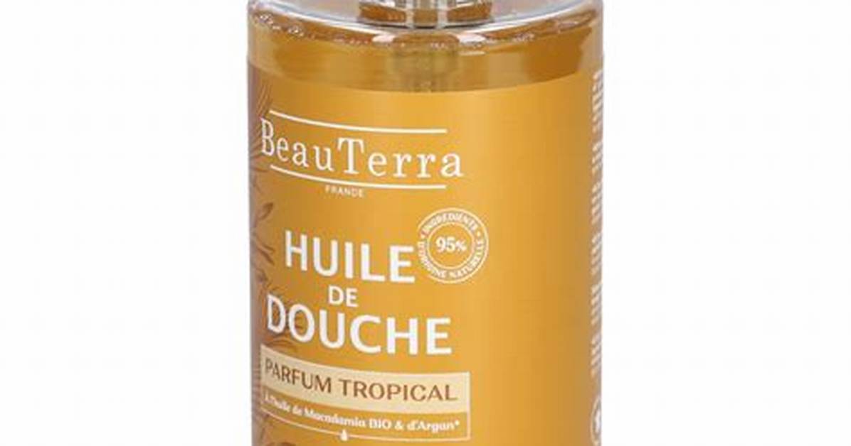 Tested How Huile De Douche
