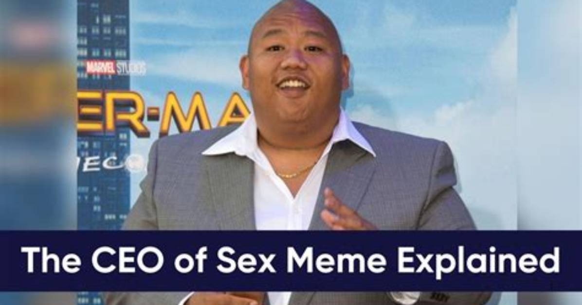 The Ceo of Sex Meme Explained Origins Jacob Batalon S Reaction and Fan