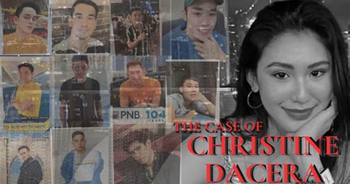 The Christine Dacera Case Explained Everything Known About Her