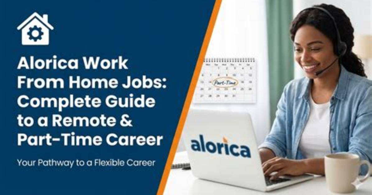 The Complete 2026 Alorica Remote Jobs Guide Requirements Pay Scales and How To