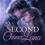 The Complete 'Second Chance Luna' Spoilers, Plot Twists, and Ending Explained