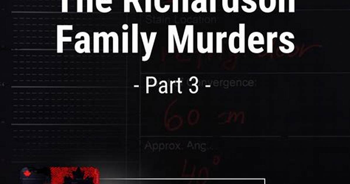 The Richardson Family Murders Timeline from Forbidden Romance to Jasmine S Complete