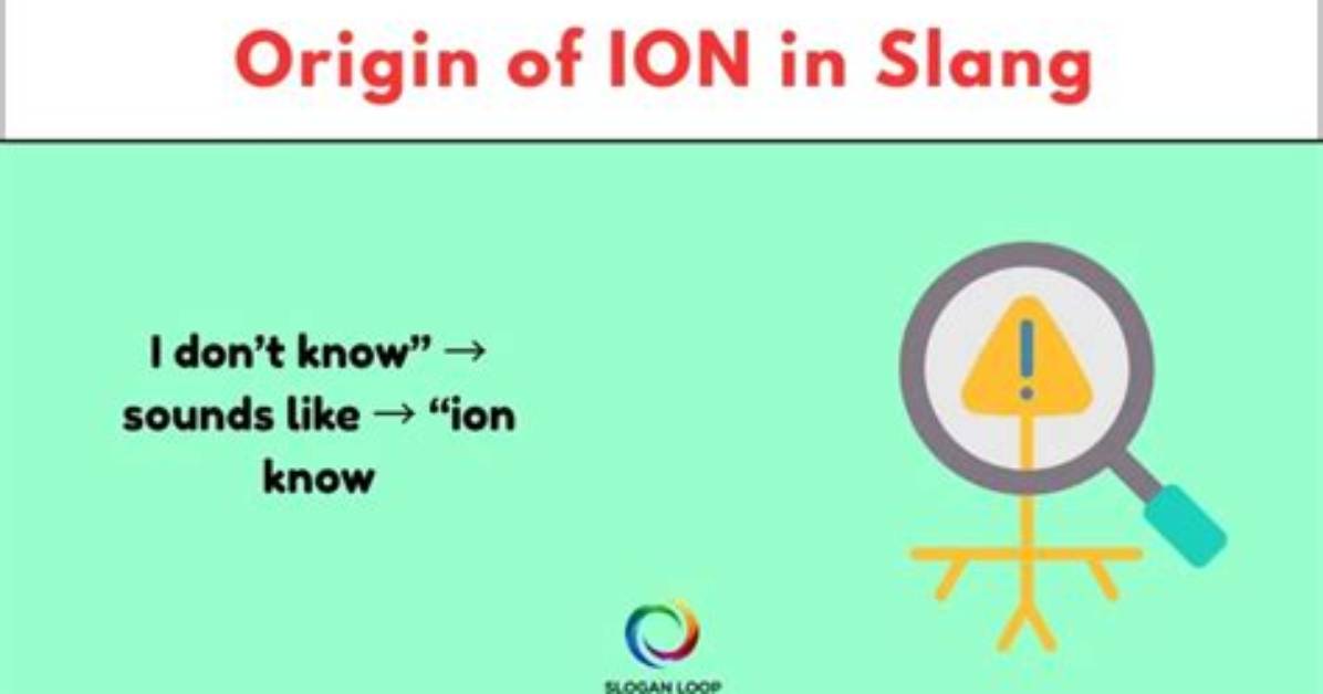 The Rise of Phonetic Slang How Ion Became a Mainstream