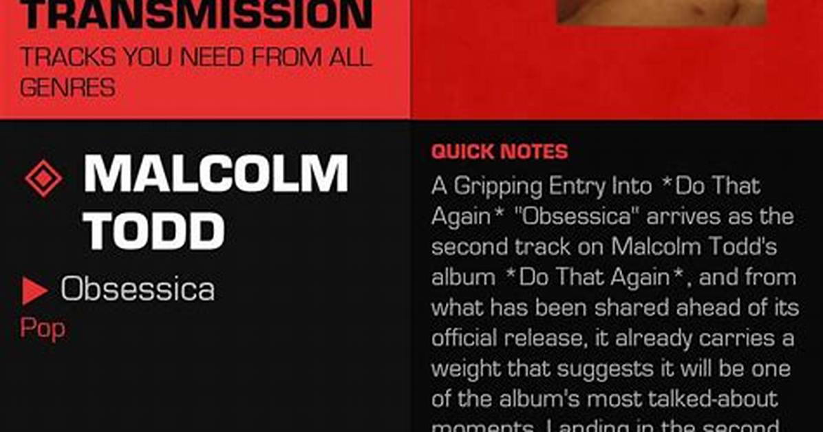The True Meaning Behind Malcolm Todd S Love Songs Lyrics Chords And