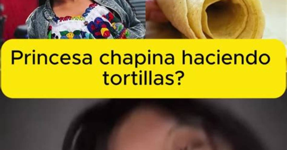 The Truth Behind the Princesa Chapina