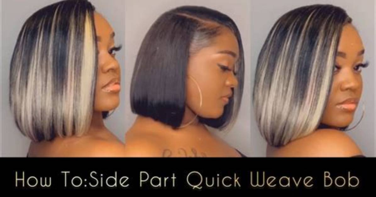The Ultimate Quick Weave Bob Guide Installation Care And