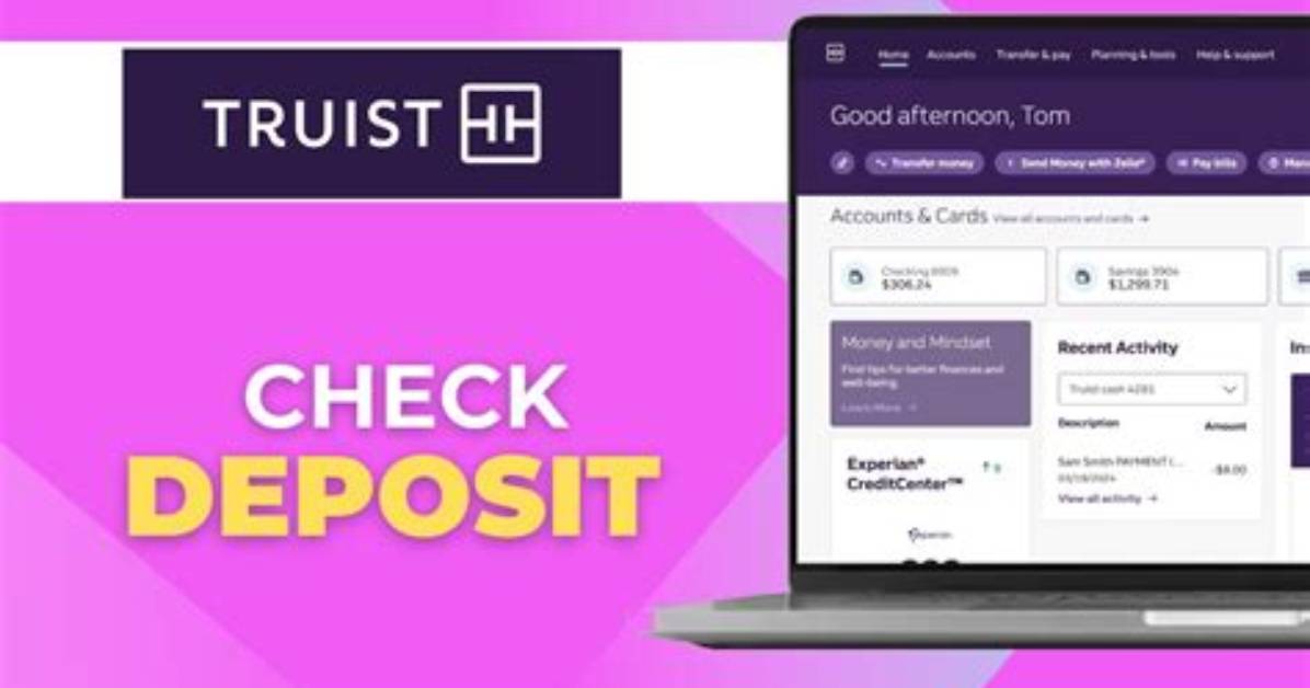 Truist Check Deposit Processing in 2026 Updated Timelines And