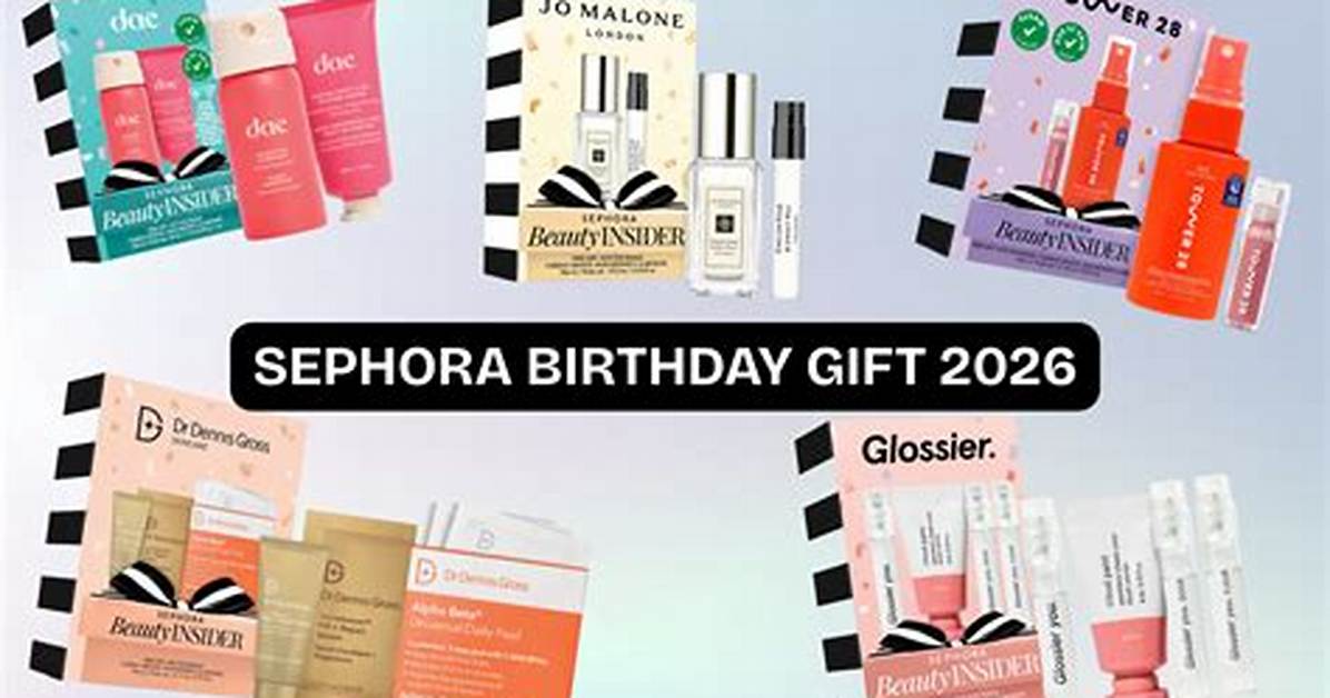 Ulta vs Sephora Birthday Gifts 2026 Side by Side Value Breakdown And